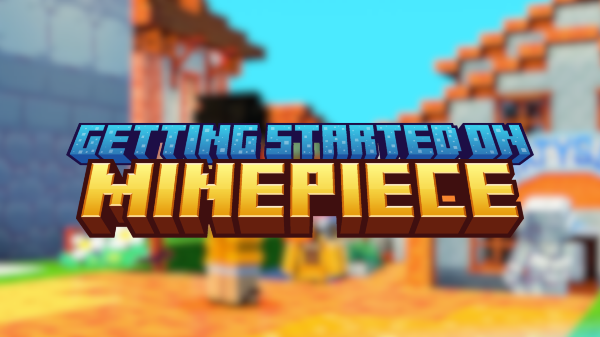 ¡Comenzando en MinePiece!