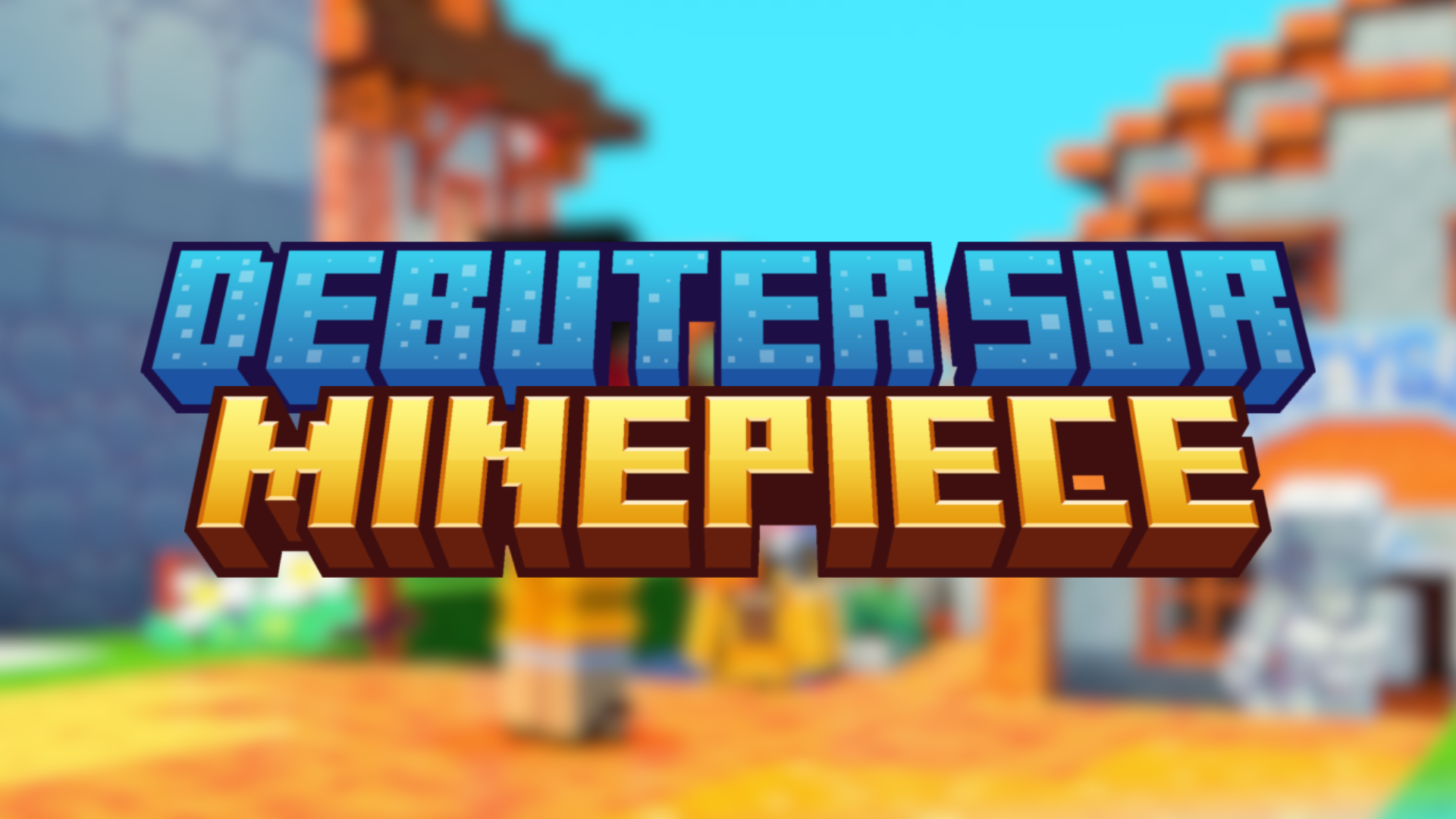 Bien débuter sur MinePiece !